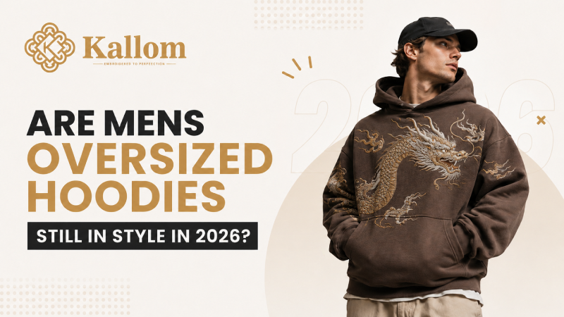 Man wearing a mens oversized hoodie styled with joggers, 2026 streetwear look